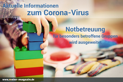 Coronavirus – Notbetreuung für besonders betroffene Gruppen wird ausgeweitet
