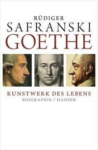 Goethe – Kunstwerk des Lebens