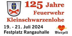 125 Jahre Freiwillige Feuerwehr Kleinschwarzenlohe