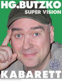 »Super Vision« – Kabarett mit HG.Butzko