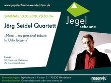 Jörg Seidel Quartett – „Merci… my personal tribute to Udo Jürgens“