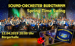 Spring Time Swing 12.04.2019 mit dem SOB in der Bürgerhalle Schwarzenbruck