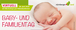 Baby- und Familientag am 28. Juni per Videokonferenz