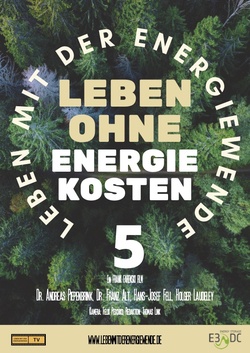 Filmabend mit  Leben mit der Energiewende 5: Leben ohne Energiekosten