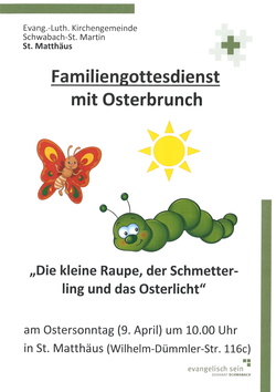 Familiengottesdienst mit anschließendem Osterbrunch in Schwabach
