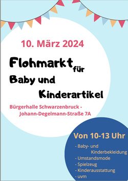 Flohmarkt für Baby und Kinderartikel in Schwarzenbruck